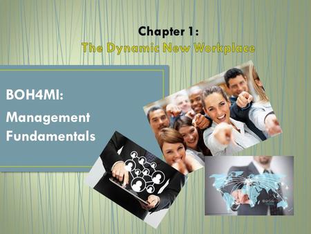 BOH4MI: Management Fundamentals. What challenges do you believe businesses face in today’s society?