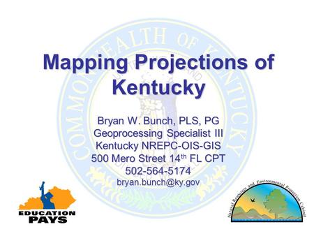 Mapping Projections of Kentucky Bryan W