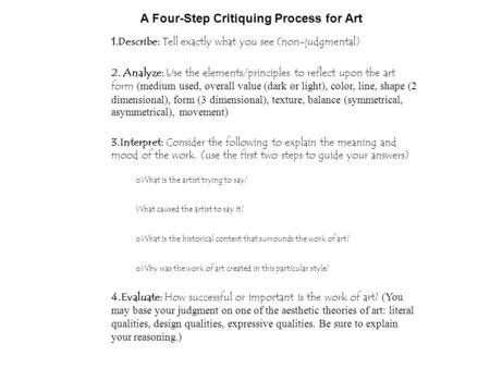 A Four-Step Critiquing Process for Art