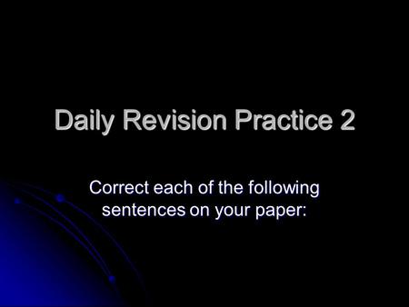 Daily Revision Practice 2