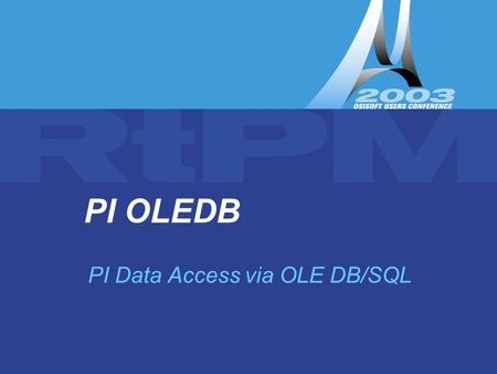PI Data Access via OLE DB/SQL