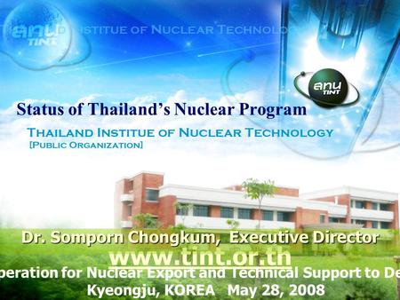 Status of Thailand’s Nuclear Program
