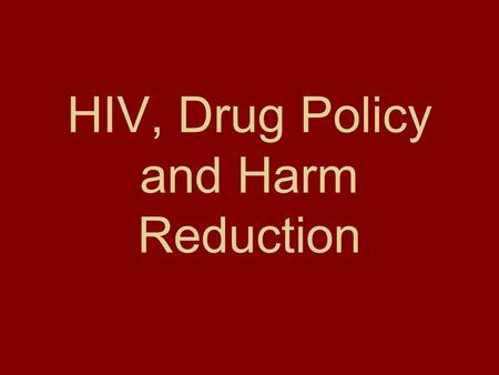 HIV, Drug Policy and Harm Reduction. Outreach in Moscow, Russia,1998.