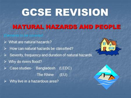 NATURAL HAZARDS AND PEOPLE