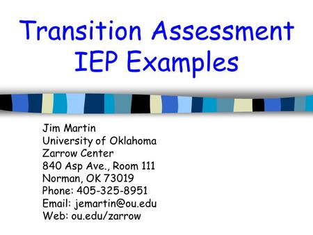 Transition Assessment IEP Examples