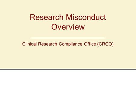 Research Misconduct Overview