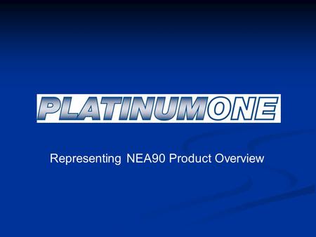 Representing NEA90 Product Overview. Powered By Flexpay LLC Product Knowledge.