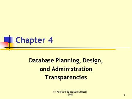 Database Planning, Design, and Administration Transparencies