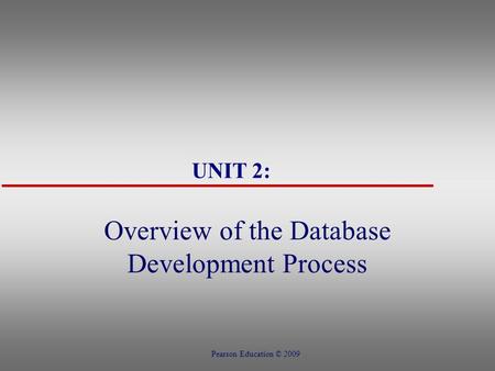 Overview of the Database Development Process