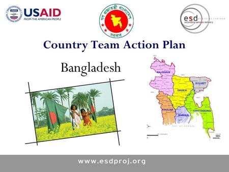 Country Team Action Plan Bangladesh. Goal Reduce Fertility, Maternal and Neonatal Mortality through an integrated Post Partum Care Package.