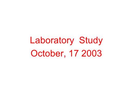 Laboratory Study October, 17 2003. The very first example, traditional Hello World! program: public class first { public static void main (String[ ]