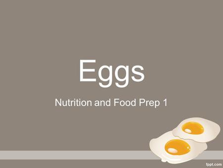 Nutrition and Food Prep 1