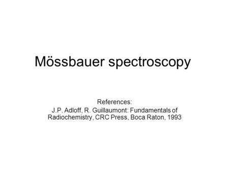57Fe Mössbauer Spectroscopy - ppt video online download