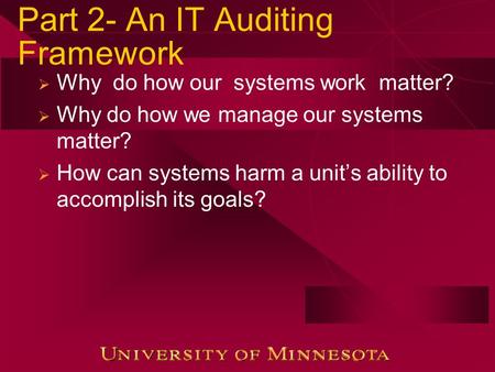 Part 2- An IT Auditing Framework