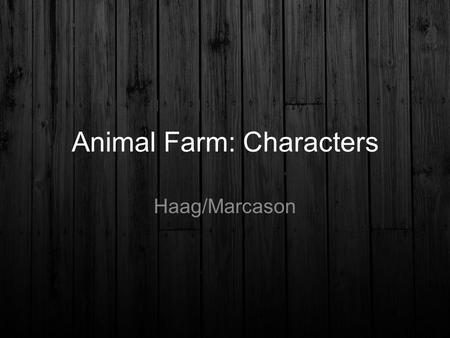 Animal Farm: Characters