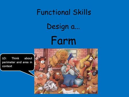 Farm Functional Skills Design a...
