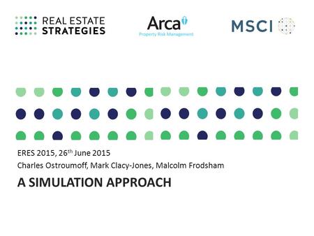A Simulation approach ERES 2015, 26th June 2015