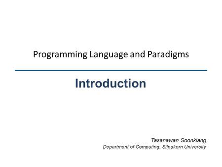 Programming Language and Paradigms