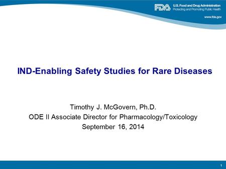 IND-Enabling Safety Studies for Rare Diseases