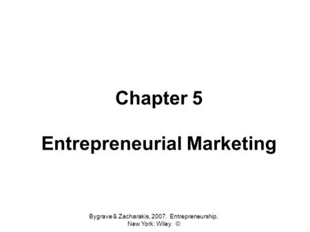 Chapter 5 Entrepreneurial Marketing