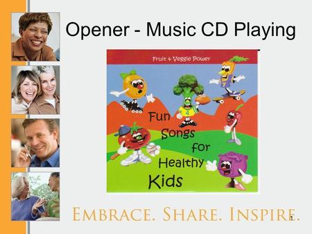 Opener - Music CD Playing 1. Promo Plus+ 2.