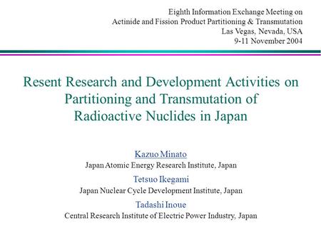 Radioactive Nuclides in Japan
