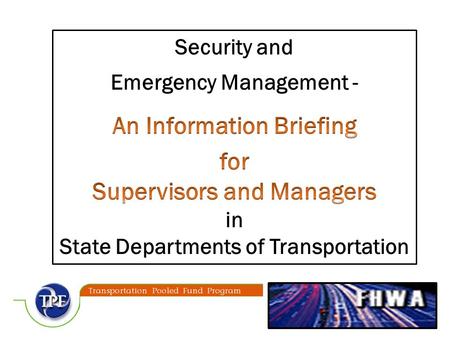 3  Why does a supervisor or manager need to be familiar with emergency management terms and concepts?
