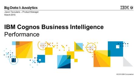 IBM Cognos Business Intelligence Performance
