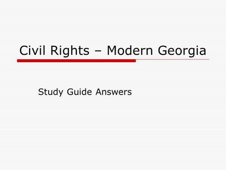 Civil Rights – Modern Georgia