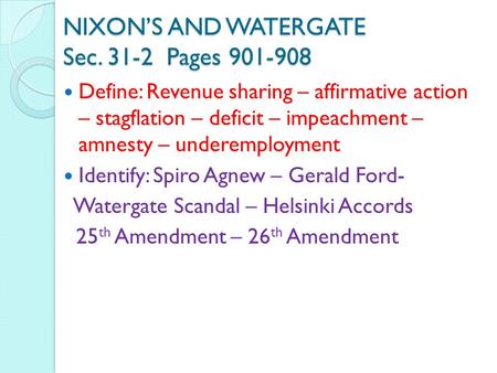 NIXON’S AND WATERGATE Sec Pages
