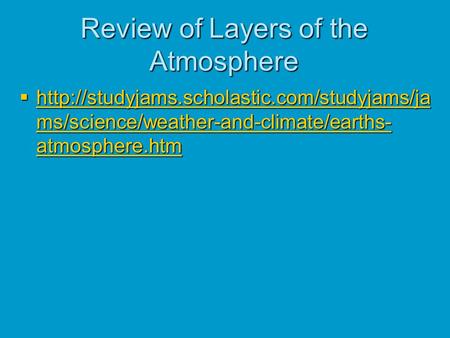Review of Layers of the Atmosphere
