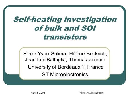 Self-heating investigation of bulk and SOI transistors