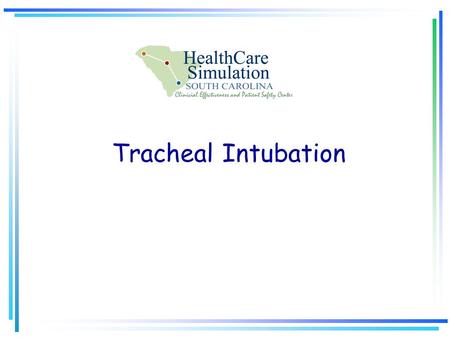 Tracheal Intubation.