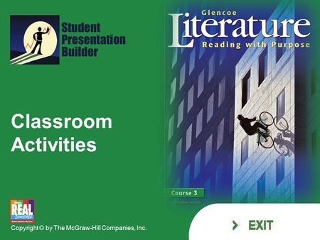 Classroom Activities Copyright © by The McGraw-Hill Companies, Inc.