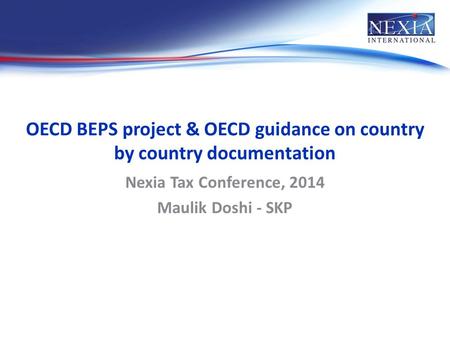 OECD BEPS project & OECD guidance on country by country documentation
