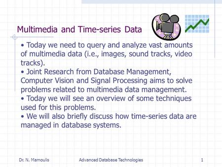 Multimedia and Time-series Data