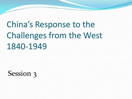 China’s Response to the Challenges from the West