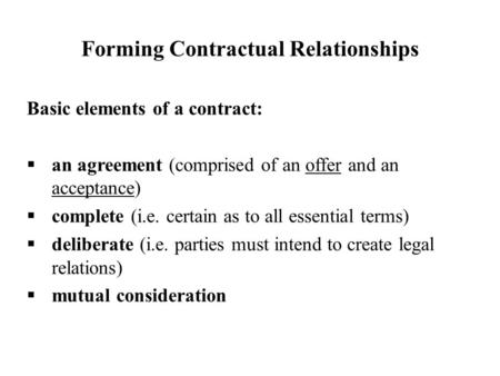 Forming Contractual Relationships
