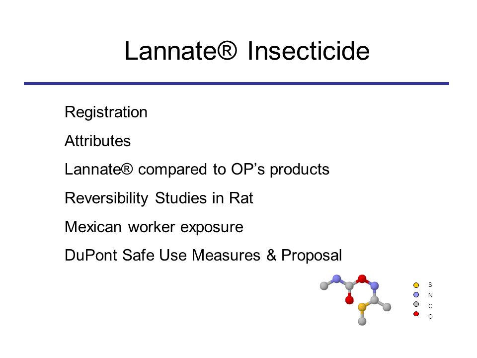 Lannate® Insecticide Registration Attributes - ppt download