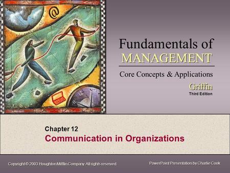 Chapter 12 Communication in Organizations