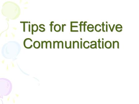 Tips for Effective Communication