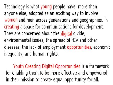 Maja Andjelkovic 14 June 2003 Why Youth as Partners in ICT4D?