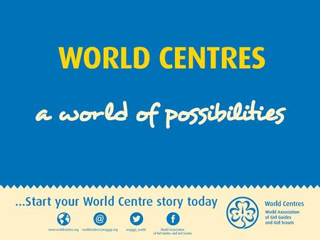 Experience Your World Centres!