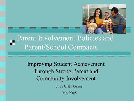Parent Involvement Policies and Parent/School Compacts