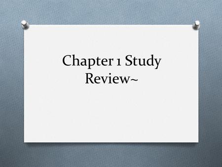 Chapter 1 Study Review~. Environmental science is: A. The study of the environment B. The study of living things in the environment C. The study of human.