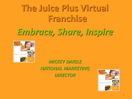 The Juice Plus Virtual Franchise