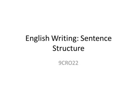 English Writing: Sentence Structure
