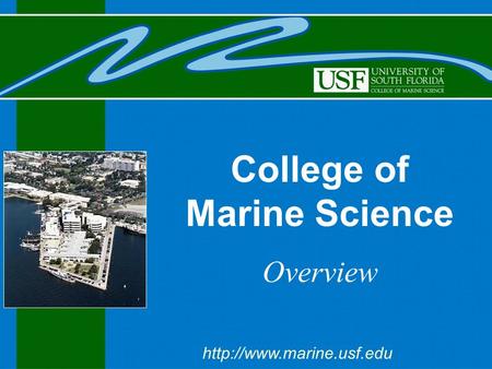 College of Marine Science