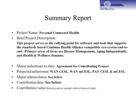 Summary Report Project Name: Personal Connected Health