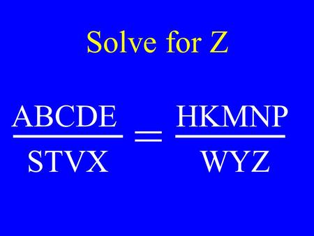 Solve for Z ABCDE HKMNP STVX WYZ =. Chapter 22 Current Electricity.